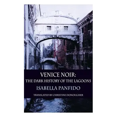 Venice Noir - Panfido, Isabella