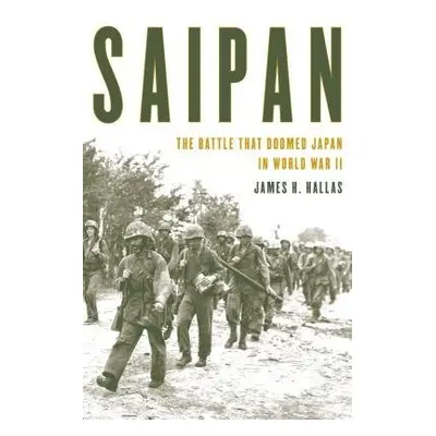 Saipan - Hallas, James H.