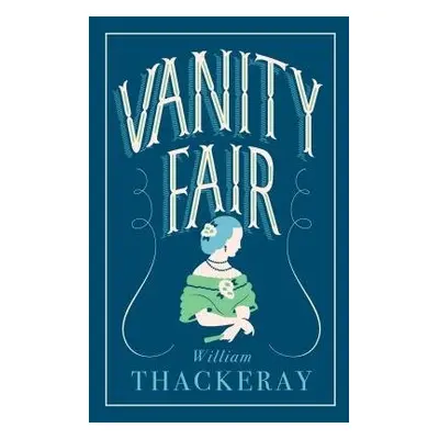 Vanity Fair - Thackeray, William Makepeace