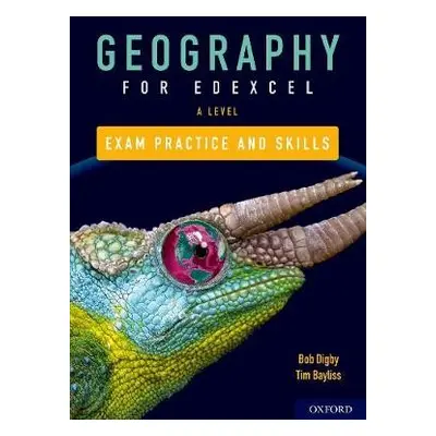 Edexcel A Level Geography Exam Practice - Bayliss, Tim