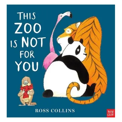 This Zoo is Not for You - Collins, Ross