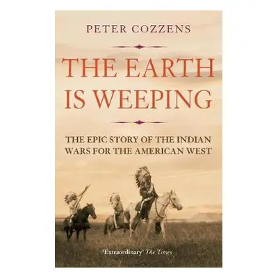 Earth is Weeping - Cozzens, Peter