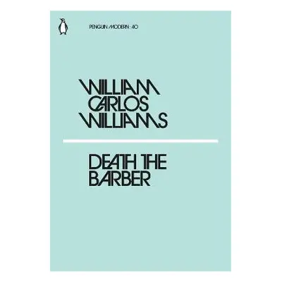 Death the Barber - Williams, William Carlos