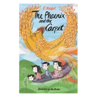 Phoenix and the Carpet - Nesbit, Edith