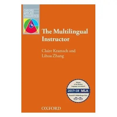 Multilingual Instructor - Kramsch, Claire a Zhang, Lihua