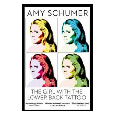 Girl with the Lower Back Tattoo - Schumer, Amy