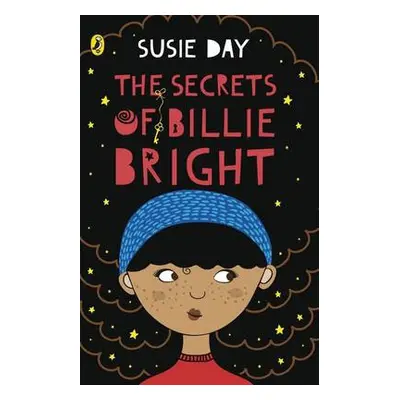 Secrets of Billie Bright - Day, Susie