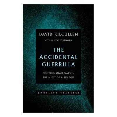 Accidental Guerrilla - Kilcullen, David