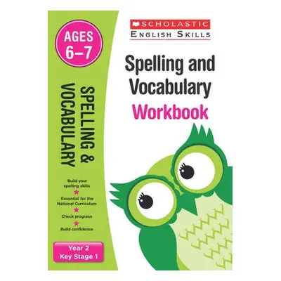 Spelling and Vocabulary Practice Ages 6-7 - Snashall, Sarah