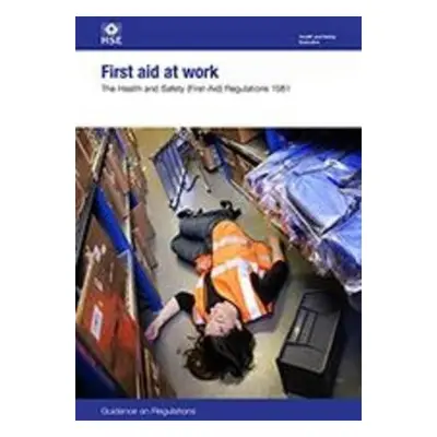 First aid at work - HSE