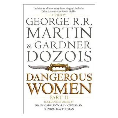 Dangerous Women Part 2