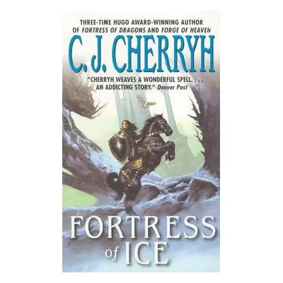 Fortress of Ice - Cherryh, C. J.