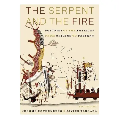 Serpent and the Fire