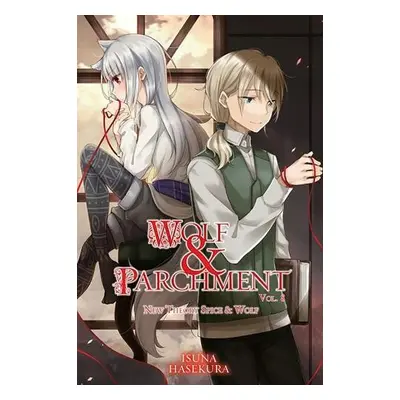 Wolf a Parchment: New Theory Spice a Wolf, Vol. 8 (light novel) - Hasekura, Isuna