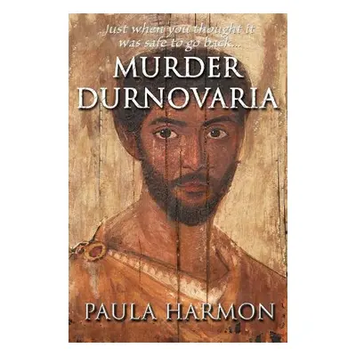 Murder Durnovaria - Harmon, Paula