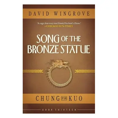 SONG OF THE BRONZE STATUE