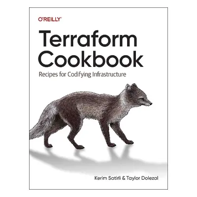 Terraform Cookbook - Satirli, Kerim a Dolezal, Taylor