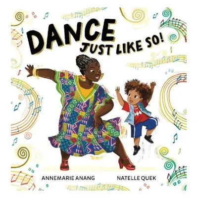 Dance Just Like So! - Anang, Annemarie