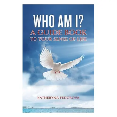 Who Am I? - Fedorova, Katheryna