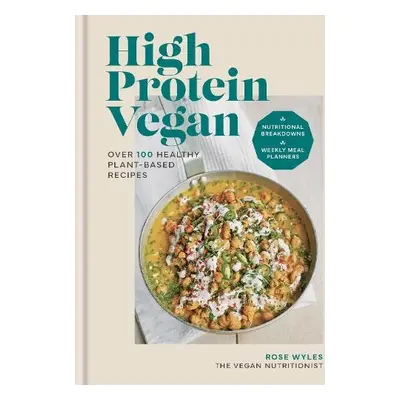 High Protein Vegan - Wyles, Rose