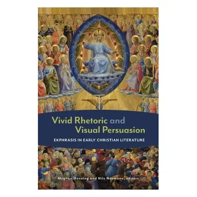 Vivid Rhetoric and Visual Persuasion