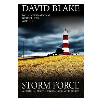 Storm Force - Blake, David