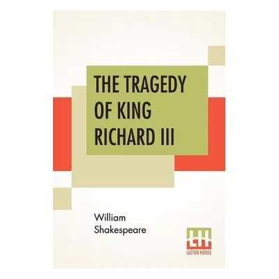 Tragedy Of King Richard III - Shakespeare, William