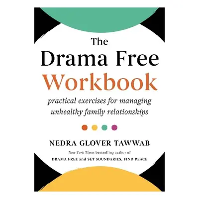 Drama Free Workbook - Tawwab, Nedra Glover