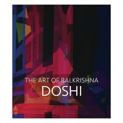 Doshi: The Art of Balkrishna