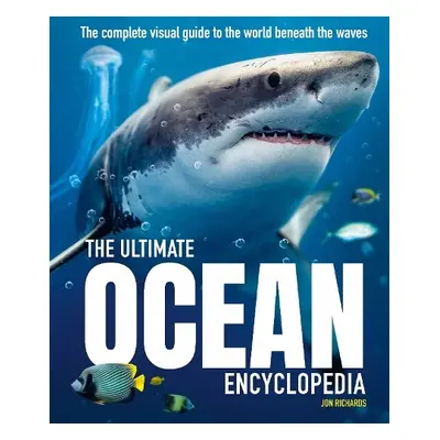 Ultimate Ocean Encyclopedia - Richards, Jon