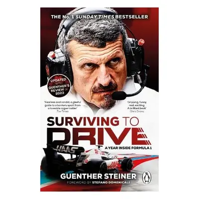 Surviving to Drive - Steiner, Guenther