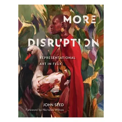 More Disruption - Seed, John