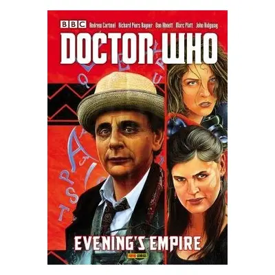 Doctor Who: Evening's Empire - Gray, Scott a Abnett, Dan