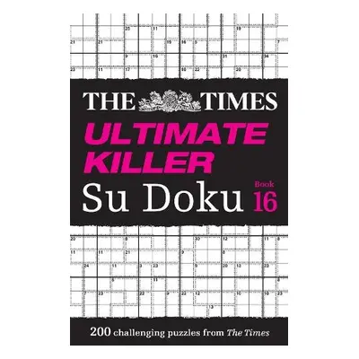 Times Ultimate Killer Su Doku Book 16 - The Times Mind Games