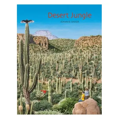 Desert Jungle - Baker, Jeannie