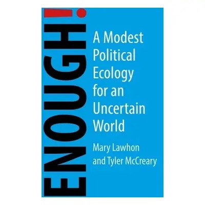 Enough! - Lawhon, Mary a McCreary, Tyler