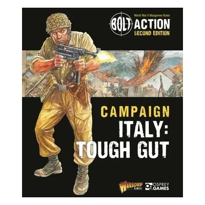 Bolt Action: Campaign: Italy: Tough Gut - Games, Warlord