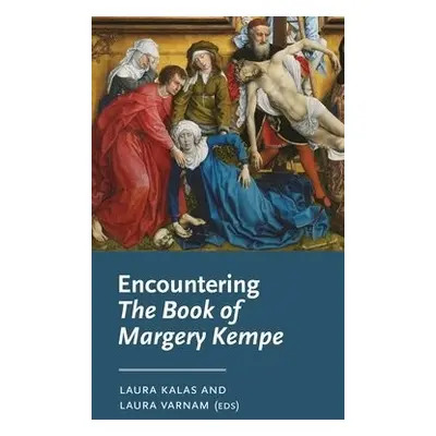 Encountering the Book of Margery Kempe