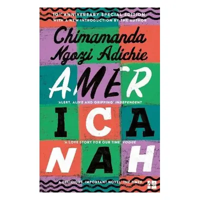 Americanah - Ngozi Adichie, Chimamanda