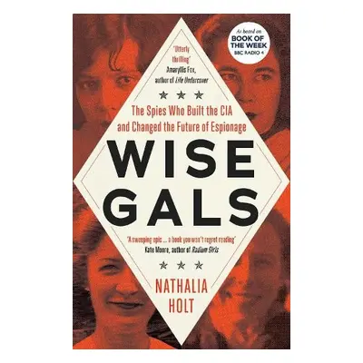 Wise Gals - Holt, Nathalia