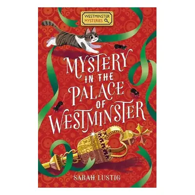 Mystery in the Palace of Westminster - Lustig, Sarah