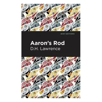 Aaron's Rod - Lawrence, D. H.