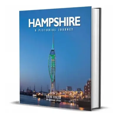 Hampshire: A Pictorial Journey - Vidler, Steve