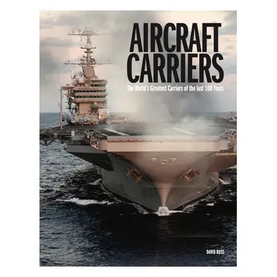 Aircraft Carriers - Ross, David