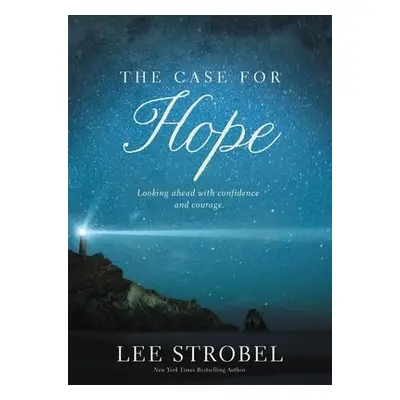 Case for Hope - Strobel, Lee