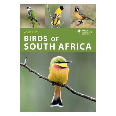 Birds of South Africa - Riley, Adam