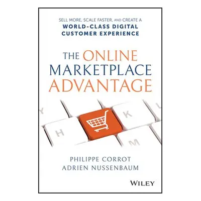 Online Marketplace Advantage - Corrot, Philippe (Mirakl) a Nussenbaum, Adrien (Mirakl)