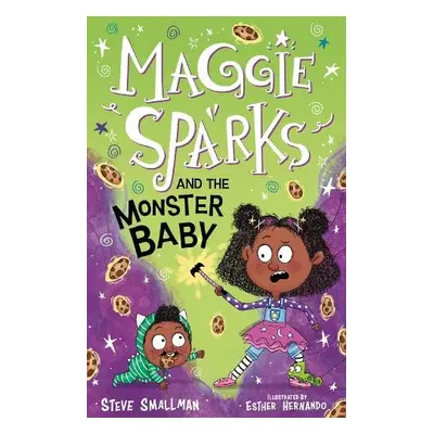 Maggie Sparks and the Monster Baby - Smallman, Steve