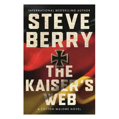 Kaiser's Web - Berry, Steve