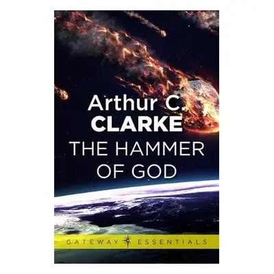 Hammer of God - Clarke, Sir Arthur C.